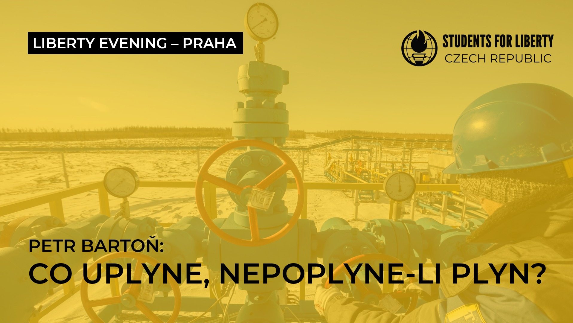 Liberty Evening PRAHA: Co uplyne, nepoplyne-li plyn?