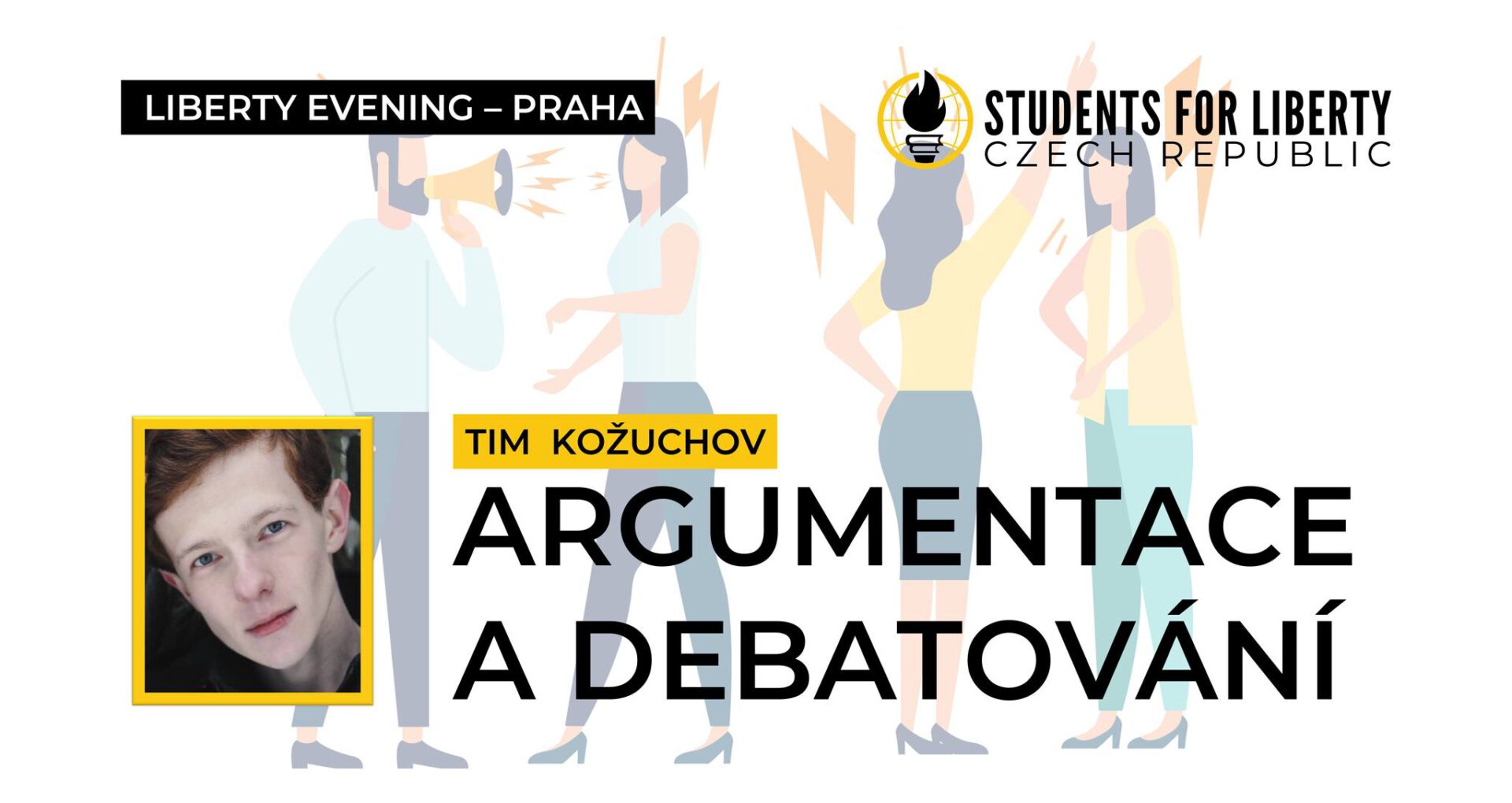 Liberty Evening PRAHA: Argumentace a debatování