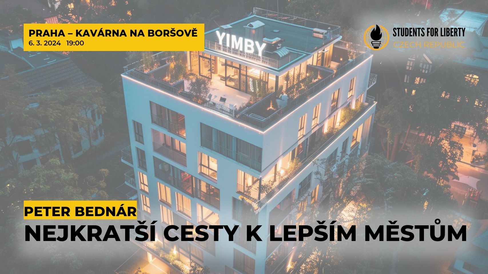 Liberty Evening PRAHA: Nejkratší cesty k lepším zítřkům