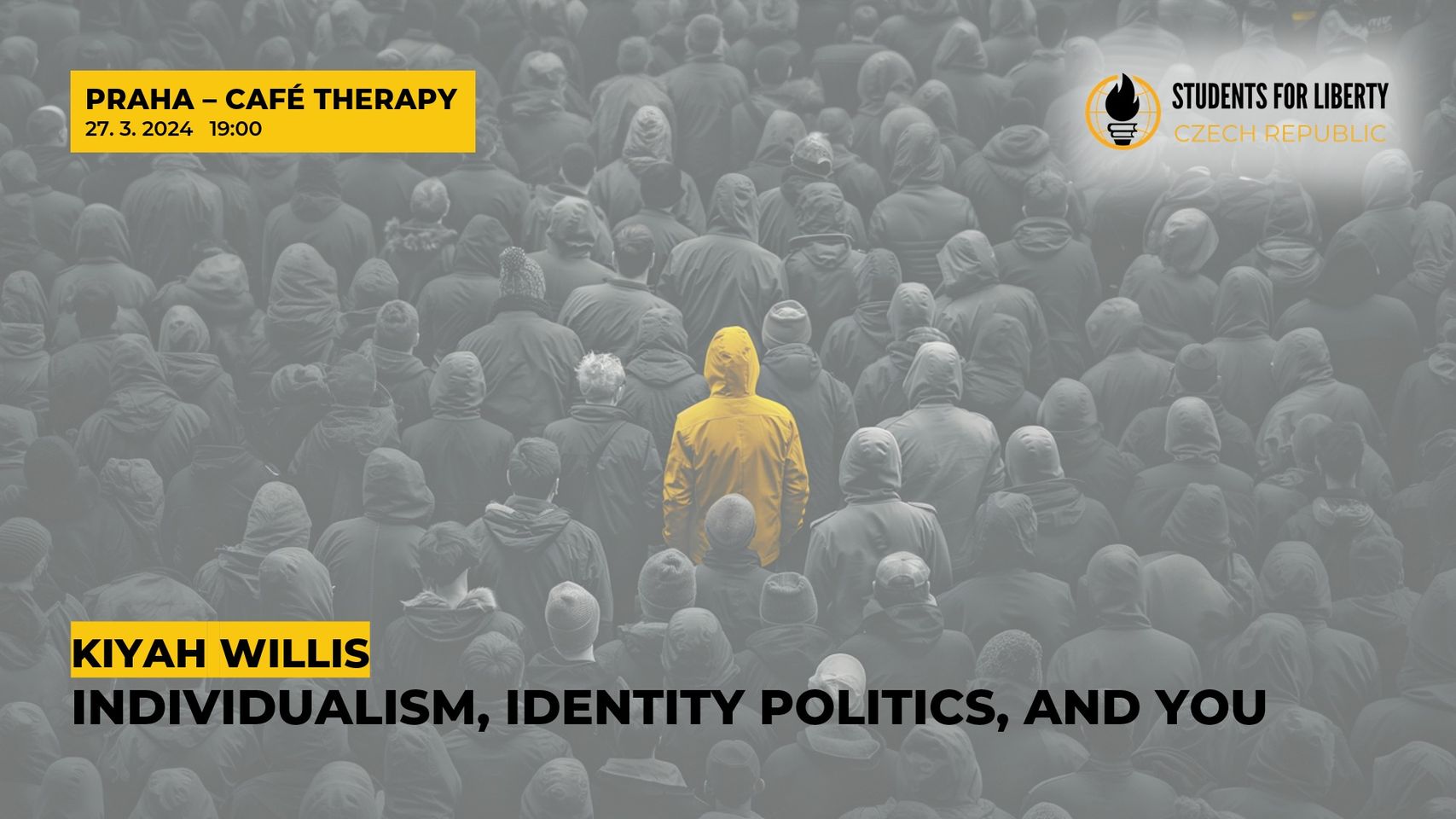 Liberty Evening PRAHA: Individualism, Identity Politics, and You