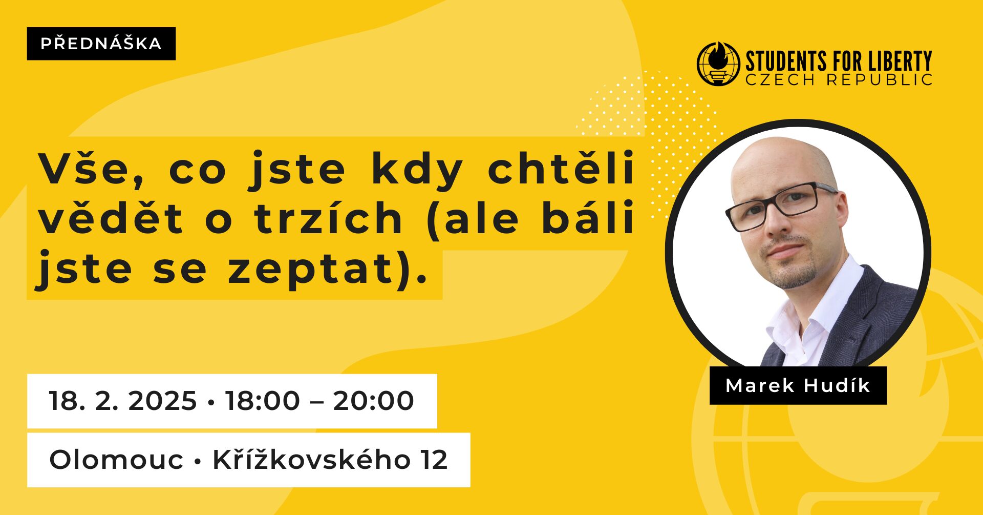 Vše, co jste kdy chtěli vědět o trzích (ale báli jste se zeptat)