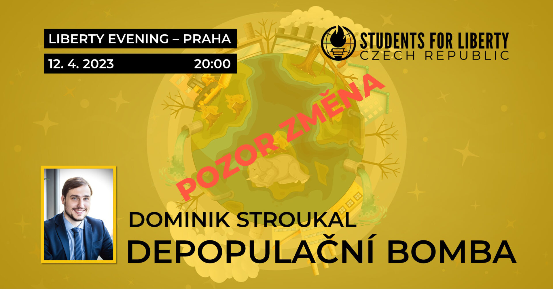 Liberty Evening PRAHA: Depopulační bomba